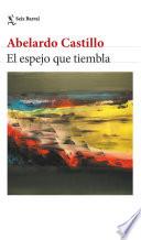 El espejo que tiembla (NE)