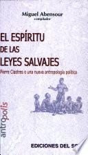 El espíritu de las leyes salvajes