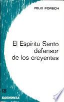 El Espíritu Santo defensor de los creyentes