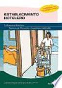 el establecimiento hotelero