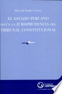 El estado peruano según la jurisprudencia del Tribunal Constitucional