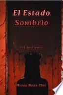 El Estado Sombrío: La Garra Carmesí