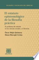 El estatuto epistemológico de la filosofía práctica