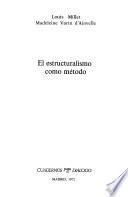 El estructuralismo como método