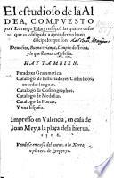 El estudioso de la Aldea, ... cō las quatro cosas que es obligado a aprender un buen discipulo: que son Deuocion, Buena criança, Limpia doctrina y lo que llaman Agibilia, etc. pt. 1