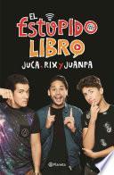 El Estupido Libro