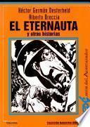 El eternauta y otras historias
