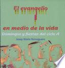 El evangelio en medio de la vida
