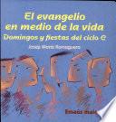 El Evangelio en medio de la vida