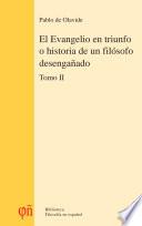 El Evangelio en triunfo o historia de un filósofo desengañado