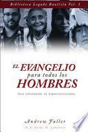 El Evangelio para todos los Hombres