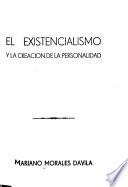 El existencialismo y la creación de la personalidad