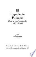 El expediente Fujimori