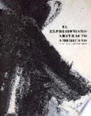 El expresionismo abstracto americano en las colecciones españoles
