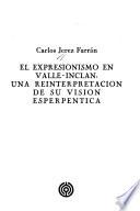El expresionismo en Valle-Inclán