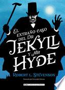 El Extraño Caso de Dr. Jekyll Y Mr. Hyde