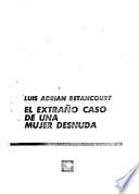 El extraño caso de una mujer desnuda