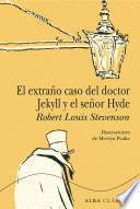 El extraño caso del doctor Jekyll y el señor Hyde