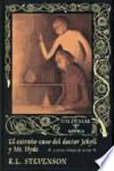 El extraño caso del doctor Jekyll y Mr. Hyde