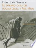 El extraño caso del doctor Jekyll y Mr. Hyde