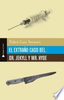El extraño caso del Dr. Jekill y Mr. Hyde