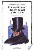 El extraño caso del Dr. Jekyll y Mr. Hyde