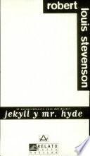 El extraordinario caso del doctor Jekyll y Mr. Hyde