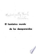 El fantástico mundo de los desaparecidos