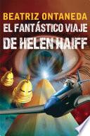 El fantástico viaje de Helen Haiff