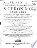 El fenix maximo doctor de la Iglesia cardenal S. Geronimo