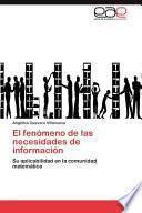 El Fenómeno de Las Necesidades de Información
