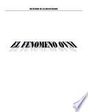 El Fenomeno Ovni/the Ufo Phenomenon