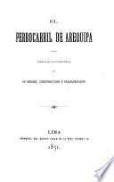 El Ferrocarril de Arequipa