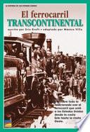El ferrocarril Transcontinental