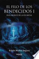 El filo de los bendecidos I