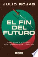 El fin del futuro