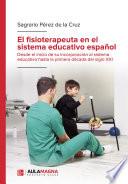 El fisioterapeuta en el sistema educativo español