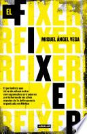El fixer