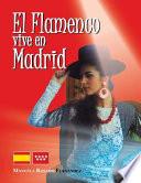 El Flamenco Vive En Madrid