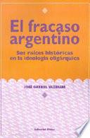 El fracaso argentino
