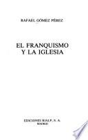 El franquismo y la Iglesia