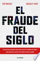 El fraude del siglo