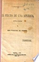 El fruto de una apuesta