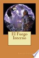 El Fuego Interno
