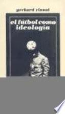 El fútbol como ideología