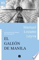 El galeón de Manila (Las aventuras del hombre de la Ensenada III)