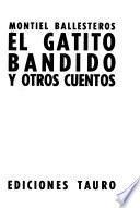 El gatito bandido y otros cuentos