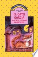 El gato García y otros poemas divertidos
