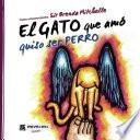 El gato que amó quiso ser perro