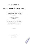El General don Tomás Guido y el paso de los Andes